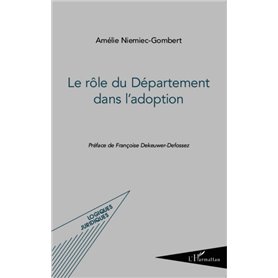 Le rôle du Département dans l'adoption