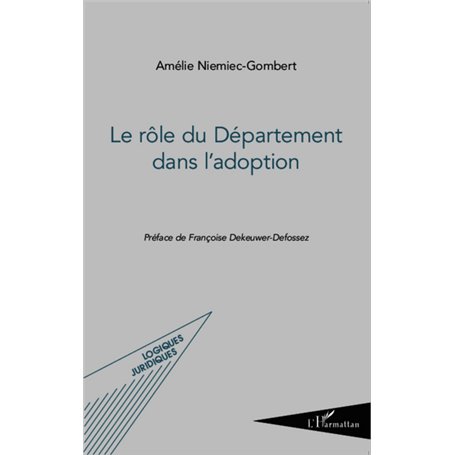 Le rôle du Département dans l'adoption