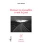 Dernières nouvelles avant le jour