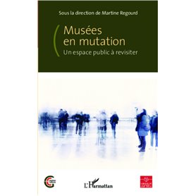 Musées en mutation