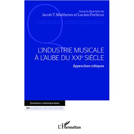 L'industrie musicale à l'aube du XXIe siècle