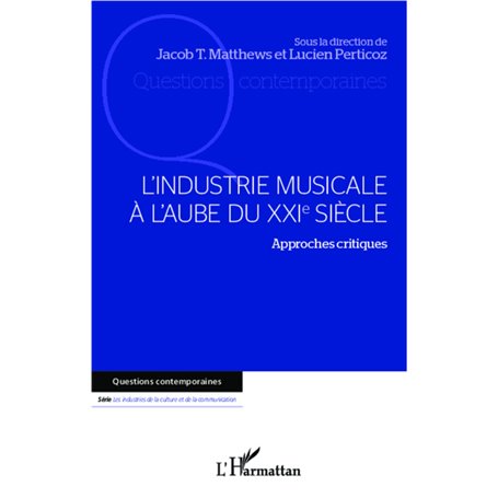 L'industrie musicale à l'aube du XXIe siècle