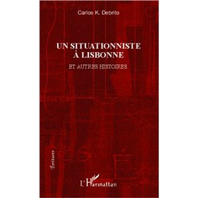 Un situationniste à Lisbonne