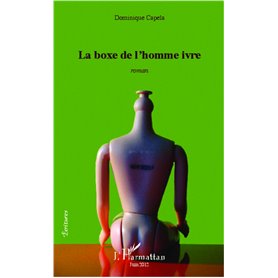La boxe de l'homme ivre