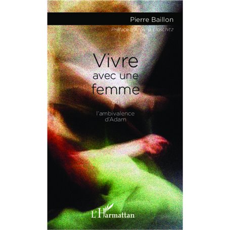 Vivre avec une femme