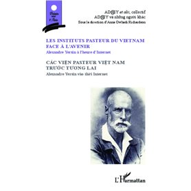 Les Instituts pasteur du Vietnam face à l'avenir