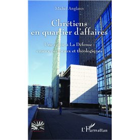 Chrétiens en quartier d'affaires