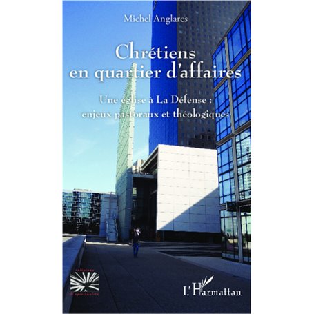 Chrétiens en quartier d'affaires