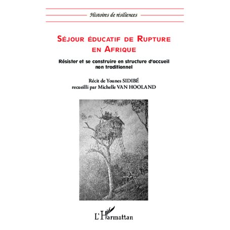 Séjour éducatif de rupture en Afrique