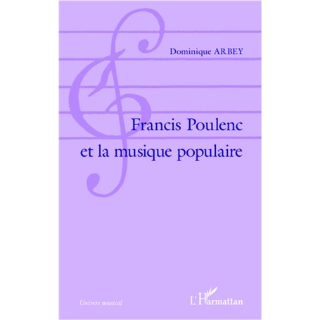 Francis Poulenc et la musique populaire