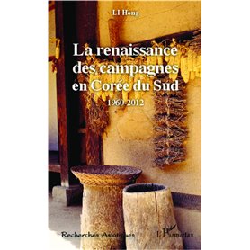 La renaissance des campagnes en Corée du Sud