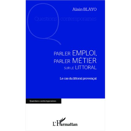 Parler emploi, parler métier sur le littoral