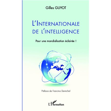 L'internationale de l'intelligence