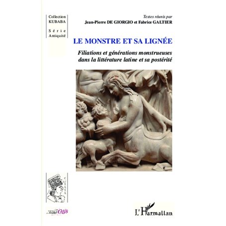 Le monstre et sa lignée