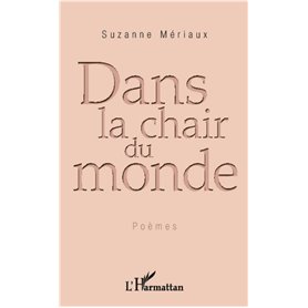 Dans la chair du monde