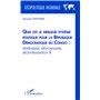 Quel est le meilleur système politique pour la République Démocratique du Congo : fédéralisme, régionalisme, décentralisation ?