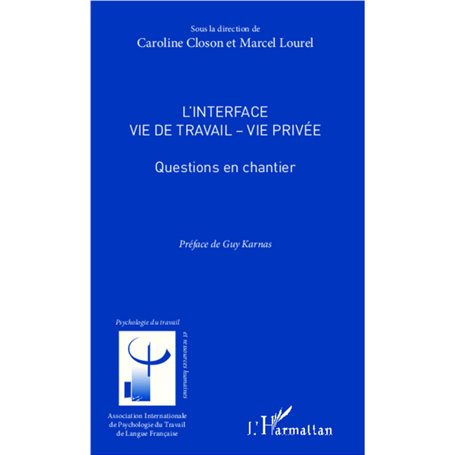 L'interface vie de travail - vie privée