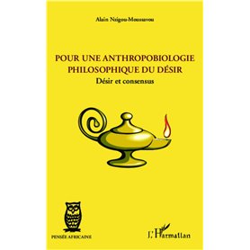 Pour une anthropobiologie philosophique du désir