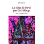 Le siège de Paris par les Vikings