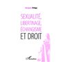 Sexualité, libertinage, échangisme et droit