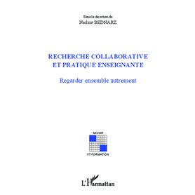 Recherche collaborative et pratique enseignante