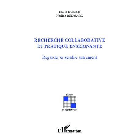 Recherche collaborative et pratique enseignante