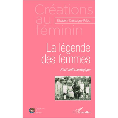 La légende des femmes