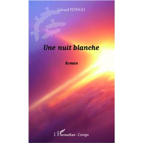 Une nuit blanche