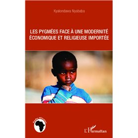 Les pygmées face à une modernité économique et religieuse importée