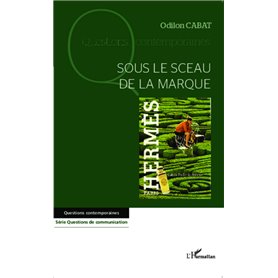 Sous le sceau de la marque