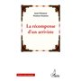 La récompense d'un arriviste