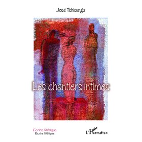 Les chantiers intimes