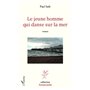 Le jeune homme qui danse sur la mer