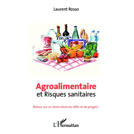 Agroalimentaire et risques sanitaires