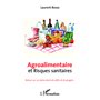 Agroalimentaire et risques sanitaires