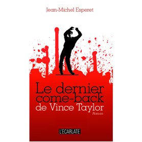 Le dernier come-back de Vince Taylor