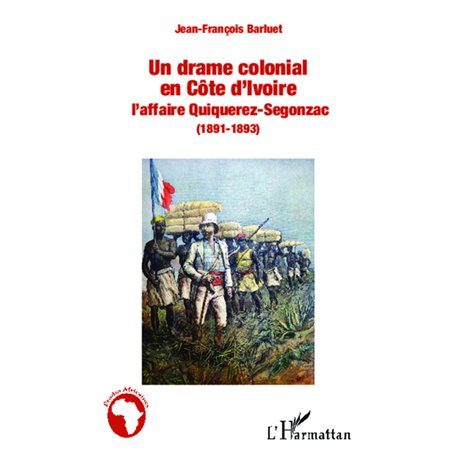 Un drame colonial en Côte d'Ivoire