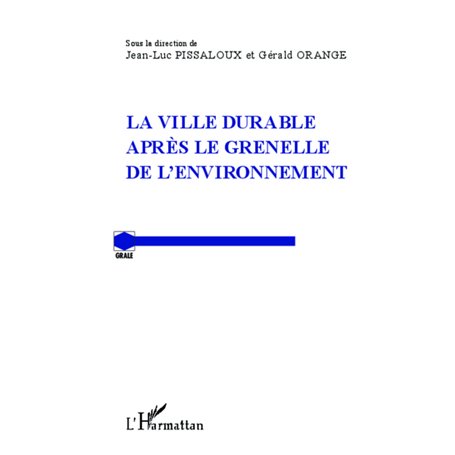 La ville durable après le Grenelle de l'environnement