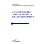 La ville durable après le Grenelle de l'environnement