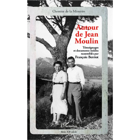 Autour de Jean Moulin