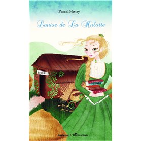 Louise de la Hulotte