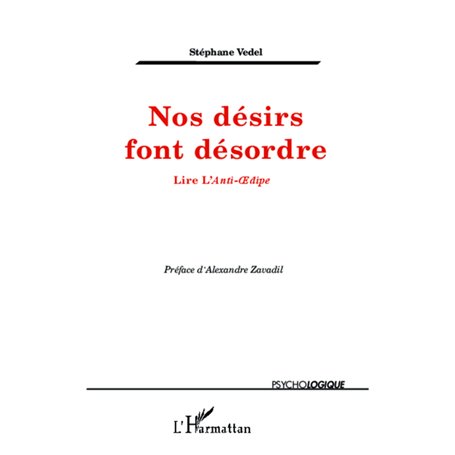 Nos désirs font désordre