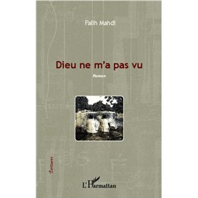 Dieu ne m'a pas vu