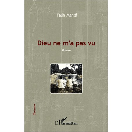 Dieu ne m'a pas vu