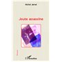 Joute assassine