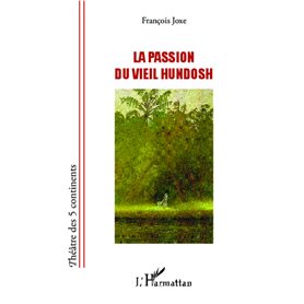 La passion du vieil Hundosh