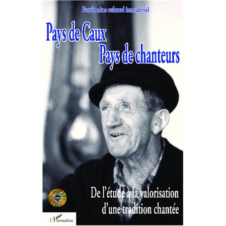 Pays de Caux, pays de chanteurs