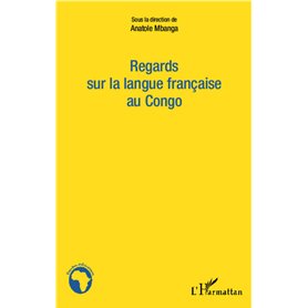 Regards sur la langue française au Congo