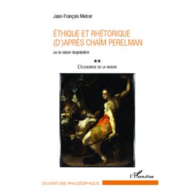 Ethique et rhétorique (d')après Chaïm Perelman