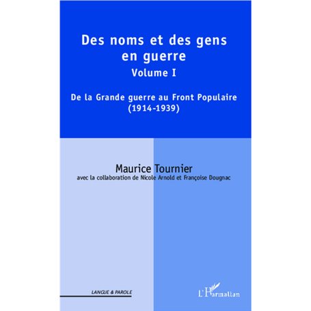 Des noms et des gens en guerre